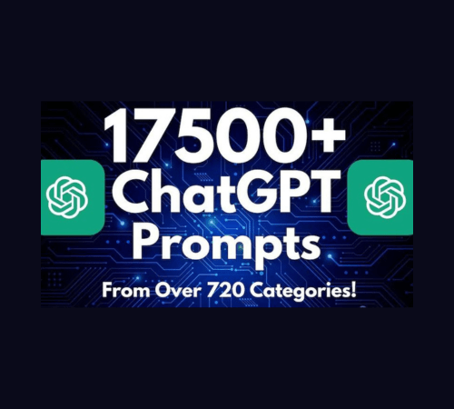 17500+ ChatGPT Prompts Master Collection